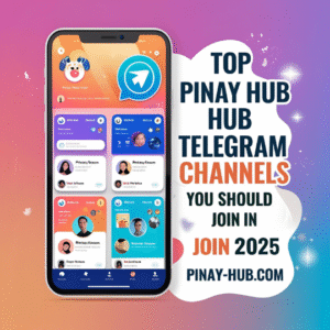 Top Pinay Hub Telegram Channels You Should Join in 2025 - Pinay Hub